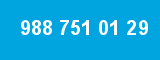 988 751 01 29 988 751 01 29